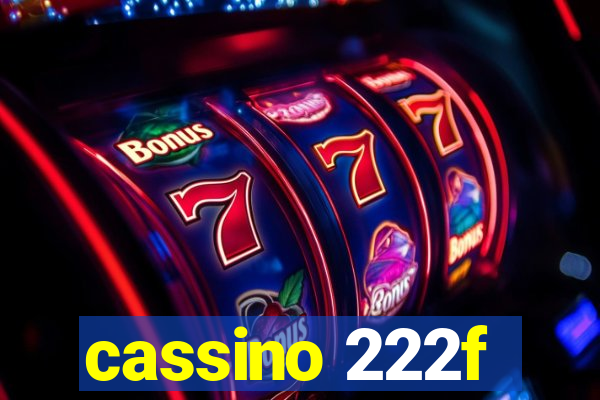 cassino 222f